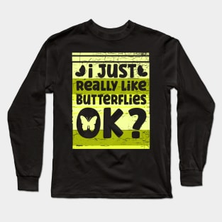 Retro Butterfly Quote Long Sleeve T-Shirt